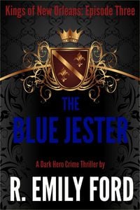 Produktbild: The Blue Jester (Episode Three, Kings of New Orleans Series)