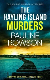 Produktbild: THE HAYLING ISLAND MURDERS a gripping crime thriller full of twists