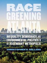 Produktbild: Race and the Greening of Atlanta