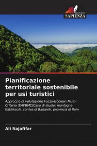 Produktbild: Pianificazione territoriale sostenibile per usi turistici