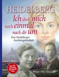 Produktbild: Heidelberg - Ich dreh mich noch einmal nach dir um