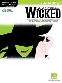 Produktbild: Wicked - Instrumental Play-Along for Alto Sax (Book/Online Audio)