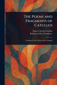 Produktbild: The Poems and Fragments of Catullus