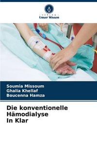 Produktbild: Die konventionelle H&auml;modialyse In Klar