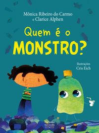 Produktbild: Quem &eacute; o monstro?