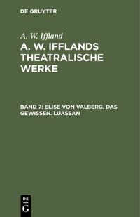 Produktbild: Elise von Valberg. Das Gewissen. Luassan