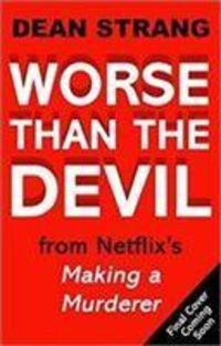 Produktbild: Strang, D: Worse Than The Devil
