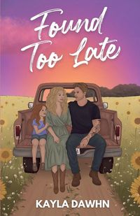 Produktbild: Found Too Late (Illustrated Cover)