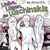 Produktbild: Liebe, L&uuml;gen, die Luschinskis