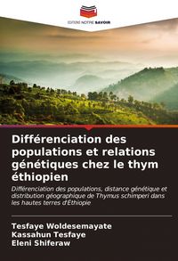 Produktbild: Diff&eacute;renciation des populations et relations g&eacute;n&eacute;tiques chez le thym &eacute;thiopien