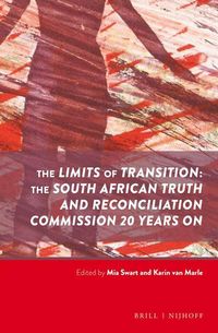 Produktbild: The Limits of Transition: The South African Truth and Reconciliation Commission 20 Years on