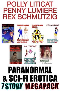 Produktbild: Paranormal & Sci-Fi Erotica 7-Story Megapack (Paranormal & Scifi, #10)