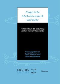 Produktbild: Empirische Makro&ouml;konomik und mehr