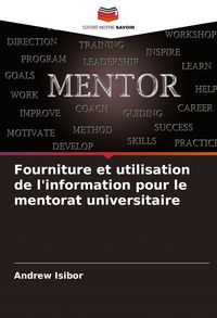 Produktbild: Fourniture et utilisation de l'information pour le mentorat universitaire
