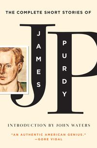 Produktbild: The Complete Short Stories of James Purdy