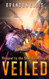 Produktbild: Veiled: Prequel to the Star Guild Saga