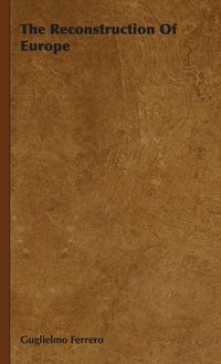 Produktbild: The Reconstruction Of Europe