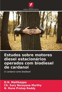 Produktbild: Estudos sobre motores diesel estacion&aacute;rios operados com biodiesel de cardanol