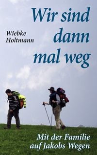 Produktbild: Wir sind dann mal weg