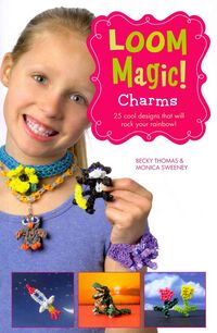 Produktbild: McCann, J: Loom Magic! Charms