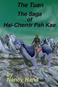 Produktbild: The Saga Of Hai-Cherrir Pah Kae (The Tuan, #4)