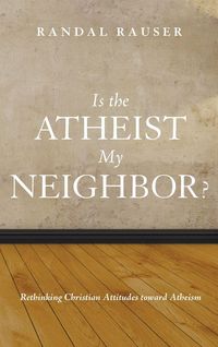 Produktbild: Is the Atheist My Neighbor?
