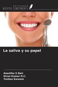 Produktbild: La saliva y su papel