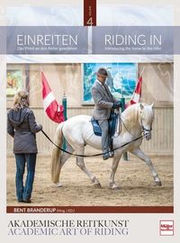 Bild vom Artikel Einreiten in der Akademischen Reitkunst vom Autor Bent Branderup