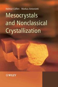 Produktbild: Mesocrystals and Nonclassical Crystallization