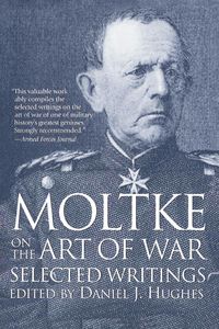 Produktbild: Moltke on the Art of War