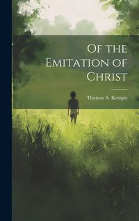 Produktbild: Of the Emitation of Christ