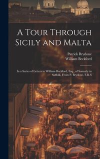 Produktbild: A Tour Through Sicily and Malta