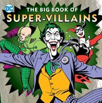 Produktbild: The Big Book of Super-Villains
