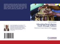 Produktbild: Educating Rural Liberian Youth through Folklore