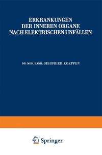Produktbild: Erkrankungen der Inneren Organe Nach Elektrischen Unf&auml;llen