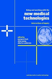 Produktbild: Living and Working with the New Medical Technologies
