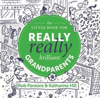 Produktbild: The Little Book for Really Really Brilliant Grandparents