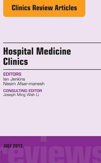 Produktbild: Volume 2, Issue 3, An issue of Hospital Medicine Clinics, E-Book