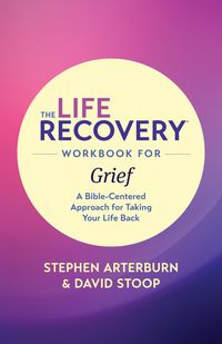 Produktbild: The Life Recovery Workbook for Grief