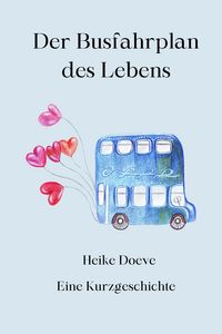 Produktbild: Der Busfahrplan des Lebens