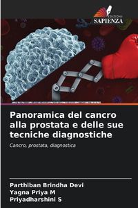 Produktbild: Panoramica del cancro alla prostata e delle sue tecniche diagnostiche