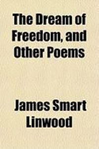 Produktbild: The Dream of Freedom, and Other Poems