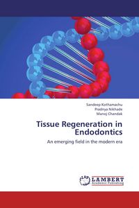 Produktbild: Tissue Regeneration in Endodontics