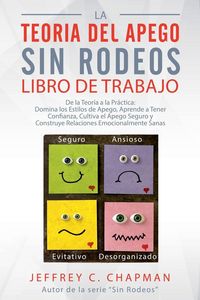 Produktbild: La Teor&iacute;a del Apego, Sin Rodeos