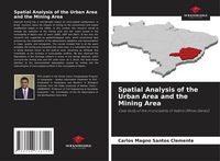 Produktbild: Spatial Analysis of the Urban Area and the Mining Area