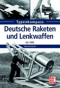 Produktbild: Deutsche Raketen und Lenkwaffen