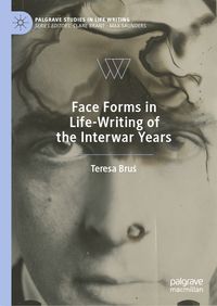 Produktbild: Face Forms in Life-Writing of the Interwar Years