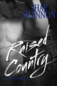 Produktbild: Raised Country (Southern Bred, #2)