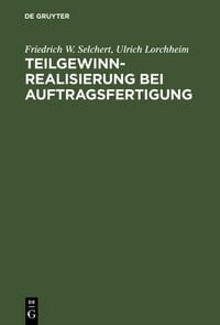 Produktbild: Teilgewinnrealisierung bei Auftragsfertigung