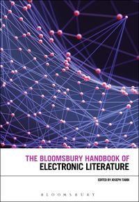 Produktbild: The Bloomsbury Handbook of Electronic Literature